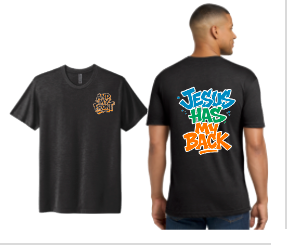 Jesus Has My Back (And My Front) - Small Front & Large Back Graphic Tee