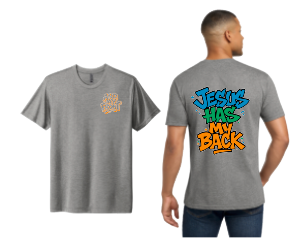 Jesus Has My Back (And My Front) - Small Front & Large Back Graphic Tee