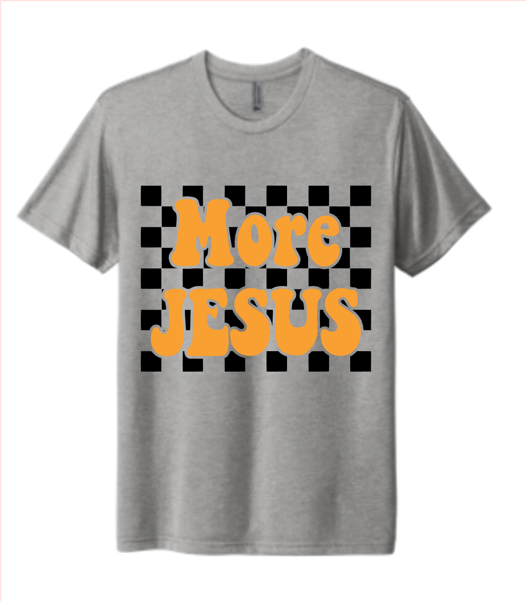More Jesus - Graphic Tee