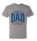 Best Dad By Par - Golf Graphic Tee