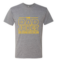 The Dad Jokes Are Strong With This One - Graphic Tee